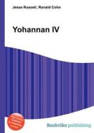 Yohannan Iv edito da Book On Demand Ltd.