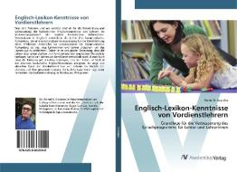 Englisch-Lexikon-Kenntnisse von Vordienstlehrern di Romel R. Costales edito da AV Akademikerverlag