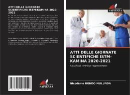 ATTI DELLE GIORNATE SCIENTIFICHE ISTM-KAMINA 2020-2021 di Nicodeme Bondo Mulunda edito da Edizioni Sapienza