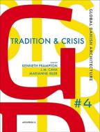 Tradition & Crisis edito da Actar