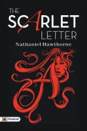 The Scarlet Letter di Nathaniel Hawthorne edito da Prabhat Prakashan