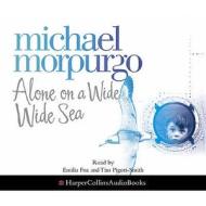 Alone On A Wide Wide Sea edito da Harpercollins Publishers