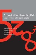 Economics for an Imperfect World - Essays of Joseph E Stiglitz di Richard Arnott edito da MIT Press