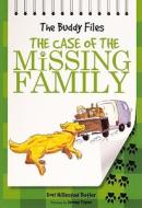 The Case of the Missing Family di Dori Hillestad Butler edito da Turtleback Books