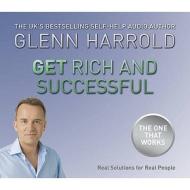 Get Rich And Successful di Glenn Harrold edito da Orion Publishing Co