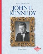 John F. Kennedy di Lucia Raatma edito da Compass Point Books