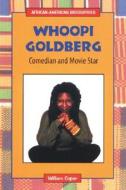 Whoopi Goldberg: Comedian and Movie Star di William Caper edito da Enslow Publishers