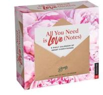 All You Need Is Love (Notes) 2023 Day-to-Day Calendar di John Tabis edito da Universe Publishing