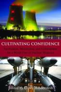 Cultivating Confidence edito da Hoover Institution Press
