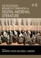 The Routledge Research Companion To Digital Medieval Literature edito da Taylor & Francis Ltd