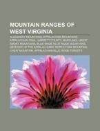 Mountain Ranges Of West Virginia: Appala di Books Llc edito da Books LLC, Wiki Series