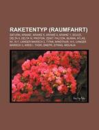Raketentyp (Raumfahrt) di Quelle Wikipedia edito da Books LLC, Reference Series
