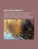 Butler dynasty di Source Wikipedia edito da Books LLC, Reference Series