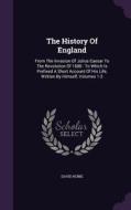 The History Of England di David Hume edito da Palala Press