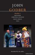 Godber Plays: 4: Our House; Crown Prince; Sold; Christmas Crackers di John Godber edito da BLOOMSBURY 3PL