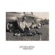 My Dog King di Ralph Krenz edito da Xlibris