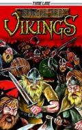 Beware the Vikings di David Boyd edito da Steck-Vaughn