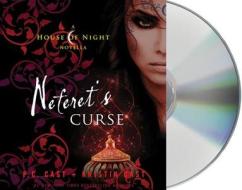 Neferet's Curse di P. C. Cast, Kristin Cast edito da MacMillan Audio