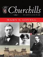 The Churchills: In Love and War di Mary S. Lovell edito da Tantor Audio