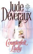 Counterfeit Lady di Jude Deveraux edito da GALLERY BOOKS