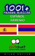 1001+ Frases Basicas Espanol - Armenio di Gilad Soffer edito da Createspace