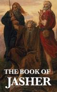 The Book of Jasher di Jasher edito da Wilder Publications