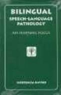 Bilingual Speech-Language Pathology di Hortencia (Associate Professor Kayser edito da Cengage Learning, Inc