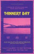 Tannery Bay di Steven Dunn, Katie Jean Shinkle edito da F2C
