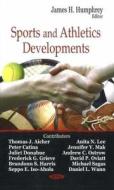 Sports & Athletics Developments edito da Nova Science Publishers Inc