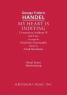My Heart is Inditing, HWV 261 di George Frideric Handel edito da Serenissima Music, Inc.