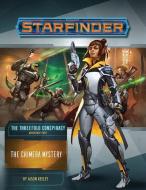 Starfinder Adventure Path: The Chimera Mystery (The Threefold Conspiracy 1 of 6) di Jason Keeley edito da Paizo Publishing, LLC