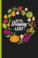 Keto Shopping List: Grocery College Ruled Notebook di Escape Press edito da LIGHTNING SOURCE INC