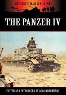 Panzer IV di Bob Carruthers edito da Pen & Sword Books Ltd