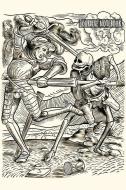 Journal Notebook: The Dance of Death - The Knight in Battle with Skeleton - Medieval Woodcut Sketch Art - Momento Mori - di Mindhandstudios edito da INDEPENDENTLY PUBLISHED