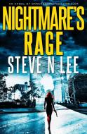 Nightmare's Rage di Steve N Lee edito da Blue Zoo