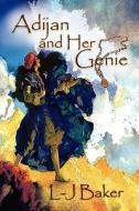 Adijan And Her Genie di L-J Baker edito da Bedazzled Ink Publishing Company