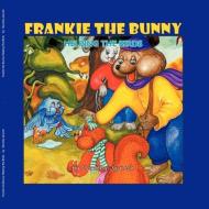 Frankie the Bunny Helping the Birds di Dorothy Jasnoch edito da Owl About Books