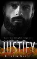 Justify di Harte Kristin Harte edito da Kinship Press