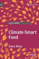 Climate-Smart Food di Dave Reay edito da Springer-Verlag GmbH