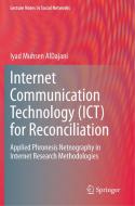 Internet Communication Technology (ICT) for Reconciliation di Iyad Muhsen Aldajani edito da Springer International Publishing