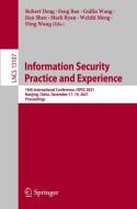 Information Security Practice And Experience edito da Springer Nature Switzerland AG