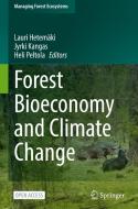 Forest Bioeconomy and Climate Change edito da Springer International Publishing