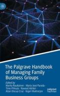 The Palgrave Handbook Of Managing Family Business Groups edito da Springer International Publishing AG