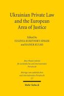 Ukrainian Private Law and the European Area of Justice edito da Mohr Siebeck GmbH & Co. K