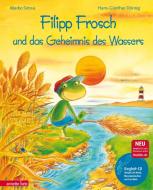 Filipp Frosch und das Geheimnis des Wassers. mit CD di Marko Simsa edito da Betz, Annette