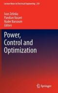 Power, Control and Optimization edito da Springer International Publishing