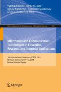Information and Communication Technologies in Education, Research, and Industrial Application edito da Springer-Verlag GmbH
