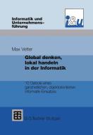 Global denken, lokal handeln in der Informatik di Max Vetter edito da Vieweg+Teubner Verlag