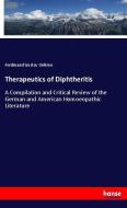 Therapeutics of Diphtheritis di Ferdinand Gustav Oehme edito da hansebooks