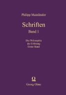 Schriften di Philipp MainlÃ¤nder edito da Georg Olms Verlag